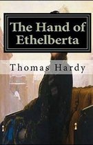 The Hand of Ethelberta Illustrated
