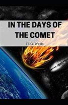 In the Days of the Comet Illustrated