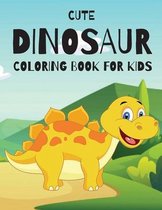 Cute Dinosaur Coloring Book for Kids