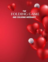 The folding game and coloring love