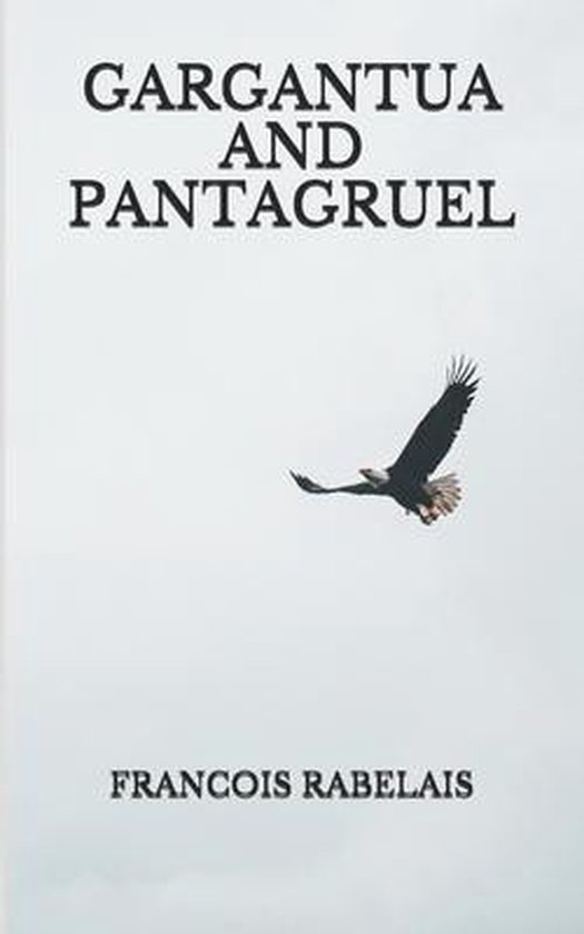 Gargantua and Pantagruel