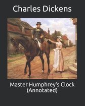 Master Humphrey's Clock (Annotated)