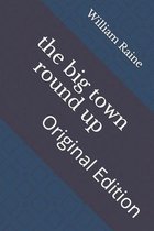 The big town round up