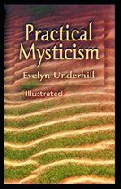 Practical Mysticism Illustrated