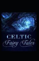 Celtic Fairy Tales by Joseph Jaco