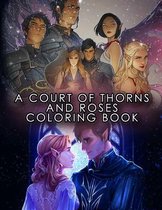 A Court of Thorns and Roses coloring book