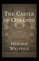 The Castle of Otranto Annotated