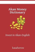 Akan Money Dictionary