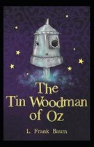 The Tin Woodman of Oz Annotated