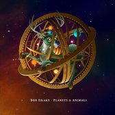 Bob Drake - Planets And Animals (CD)