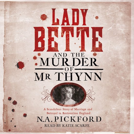 Lady Bette and the Murder of Mr Thynn - cover