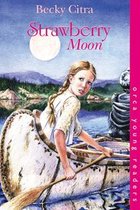 Orca Young Readers - Strawberry Moon