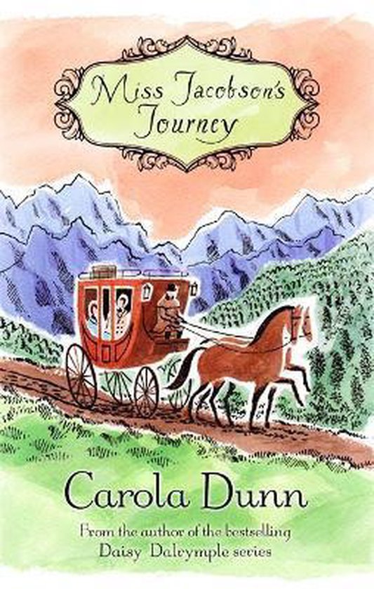 Boekomslag van "Miss Jacobson's Journey" door Carola Dunn, met een paardenkoets in een berglandschap.