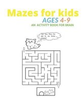 Mazes for kids Ages 4-9