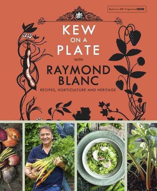 Kew on a Plate with Raymond Blanc - cover