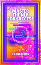 MASTER THE NLP FOR SUCCESS