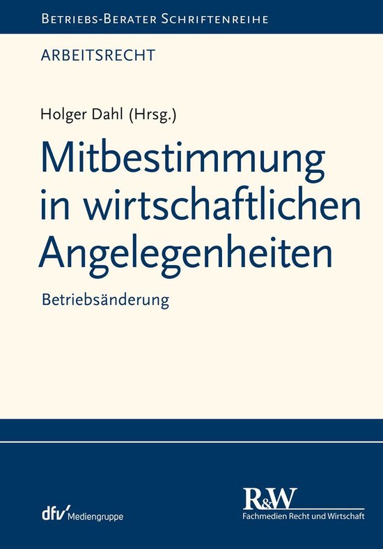 Betriebs Berater-Schriftenreihe/ Arbeitsrecht - Mitbestimmun ... - cover