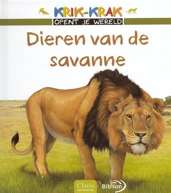 Cover van het boek 'Dieren van de savanne' van Emmanuel Chanut