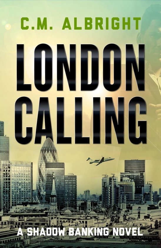 Shadow Banking 1 - London Calling - cover