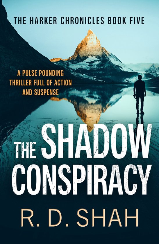 Harker Chronicles 5 - The Shadow Conspiracy - cover