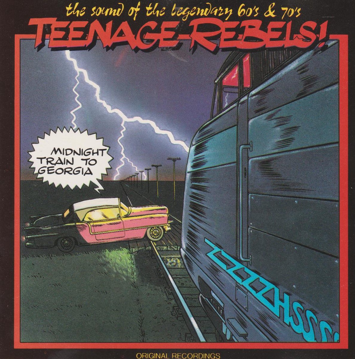 Various – Midnight Train To Georgia - Teenage Rebels
