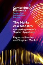 Elements in Twenty-First Century Music Practice - The Marks of a Maestro