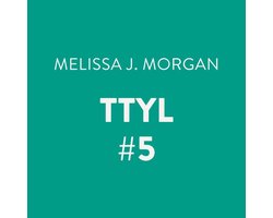 TTYL #5