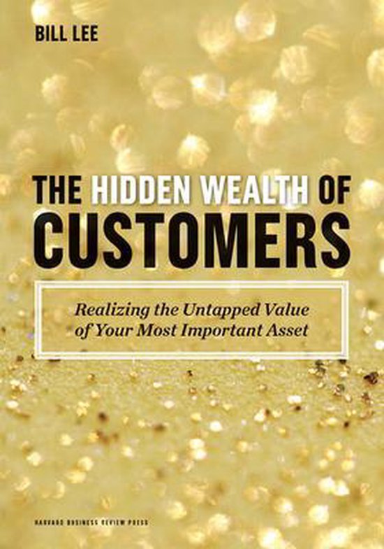 Hidden Wealth Of Customers - cover