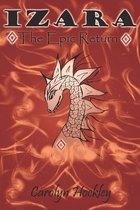Izara... The Epic Return