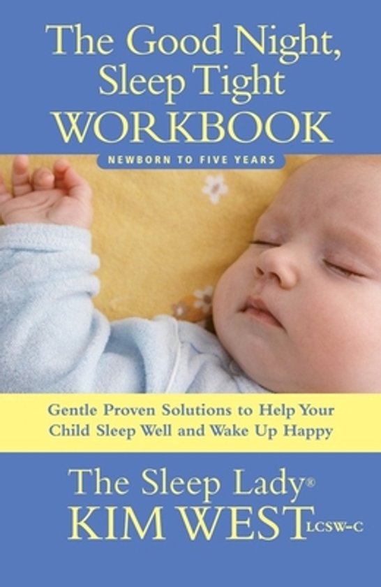 Boek 'The Good Night, Sleep Tight WORKBOOK' met een slapende baby erop. Voor baby's en peuters van 0-5 jaar.
