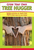 Grow Your Own Tree Hugger