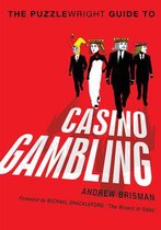 Puzzlewright Guide to Casino Gambling