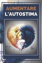 Aumentare l'Autostima