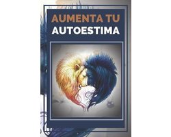 Motiva Tu Autoestima- Aumenta Tu Autoestima