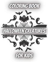 Halloween Creatures Coloring Book for Kids