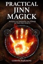 Magick of Darkness and Light- Practical Jinn Magick