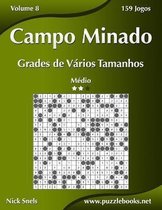 Campo Minado- Campo Minado Grades de Vários Tamanhos - Médio - Volume 8 - 159 Jogos
