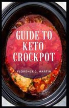Guide to Keto Crockpot