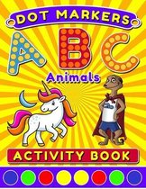 Dot Markers Activity Book ABC Animals