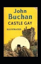 Castle Gay Illustrated