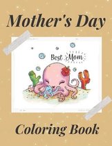 Mother's Day Coloring Book