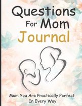 Questions for Mom Journal