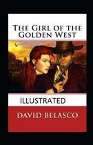 The Girl of the Golden West Illustrated