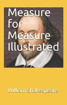 Measure for Measure Illustrated