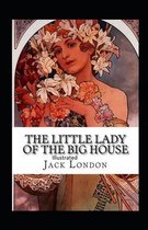 The Little Lady of the Big House Illustrated