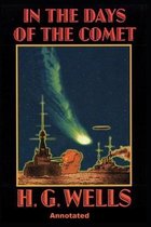 In the Days of the Comet Annotated