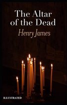 The Altar of the Dead Illustrated
