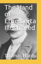 The Hand of Ethelberta Illustrated