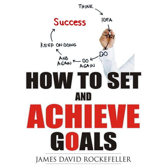 How to Set and Achieve Goals - cover