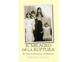 El Milagro De La Raptura